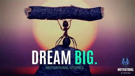 Dare To Dream Big Motivational And Inspiring Speech Videos 2020