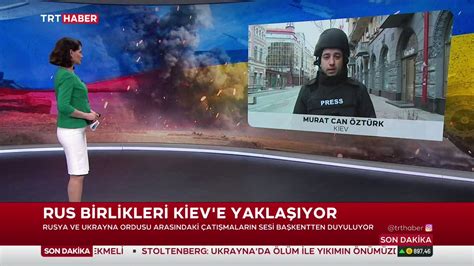 TRT Haber Canlı on Twitter Rus birliklerinin Kiev e ilerleyişi