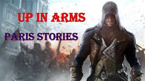 Assassins Creed Unity Walkthrough Paris Stories Up In Arms YouTube