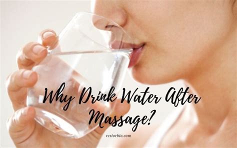 Why Drink Water After Massage Top Full Guide 2022
