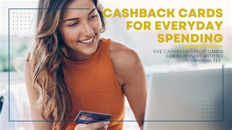The Top Cashback Credit Cards For Everyday Spending Rewards With No
