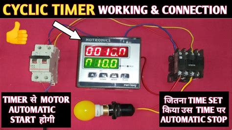 Electrical Timer Working And Connection Cyclic Timer Preset Timer