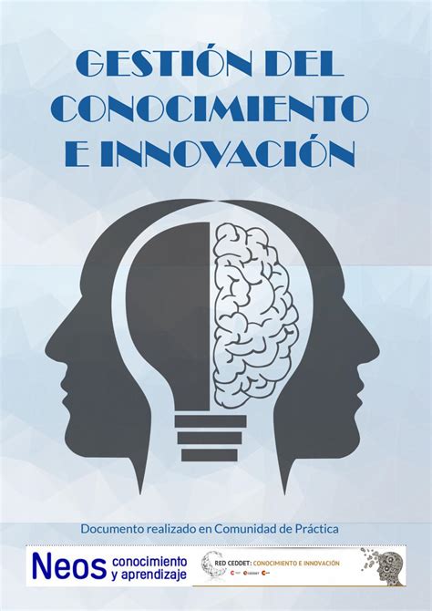 Gestión Del Conocimiento E Innovación By Fundación Ceddet Issuu