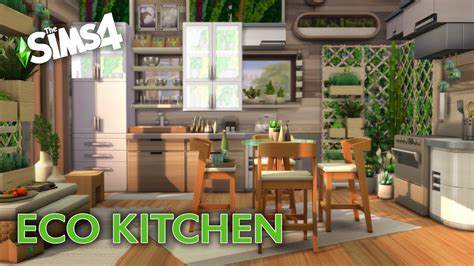 The Sims 4 Bright Eco Kitchen Stop Motion Speed Build No Cc Youtube