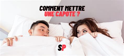 Comment Mettre Une Capote Conseils Contraception Sefaireplaisir