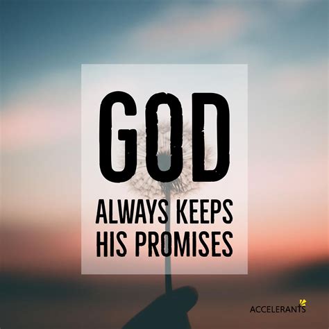 God Keeps His Promises Quotes Shortquotes Cc