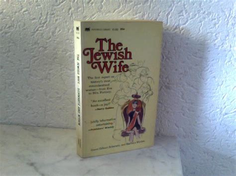 the jewish wife by gibson schwartz gwen and barbara wyden gut 8° broschiert 1970 1