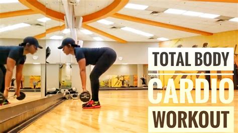 Full Body Cardio Workout Fail Week Youtube