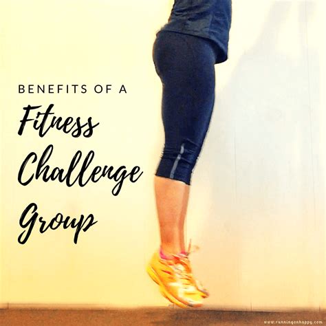 Benefits of a Fitness Challenge Group - Running on Happy