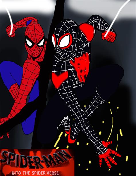 My Spider Man Into The Spider Verse Fan Poster 2 By Alvaxerox On