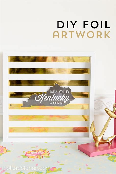 Diy Foil Art And Free Printables On