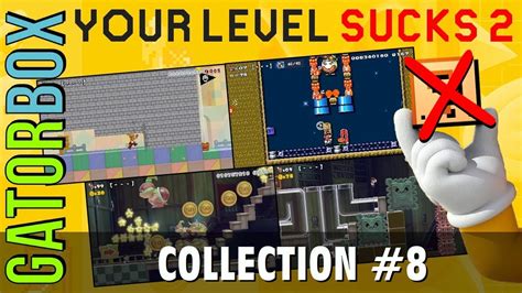 Your Level Sucks 2 Collection 8 Super Mario Maker 2 Youtube