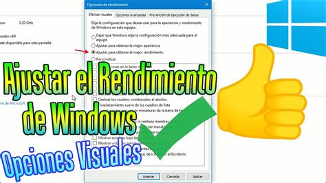 Cómo Configurar Y Mejorar El Rendimiento Del Pc Ajustando Las Opciones