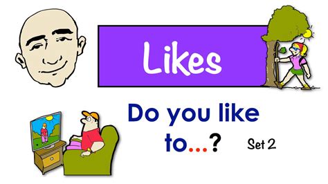 Likes Do You Like To Set 2 Easy English Conversation Practice