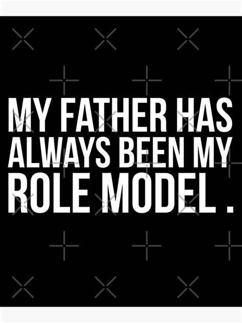 My Father Is My Role Model Shirt Fathers Day Shirts Fathers Day