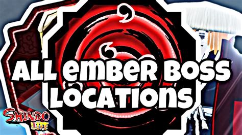 All Ember Village Boss Locations Shindo Life Roblox Youtube