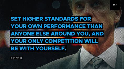 Sales Motivation Quote Set Higher Standards For Your Own Performance