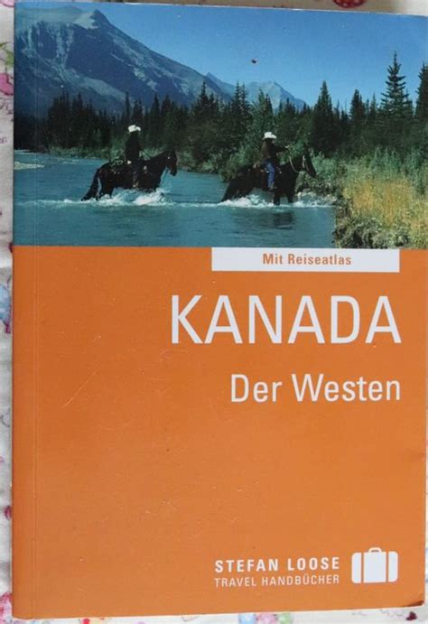 Kanada Der Westen Verlag Stefan Loose Kaufen Auf Ricardo