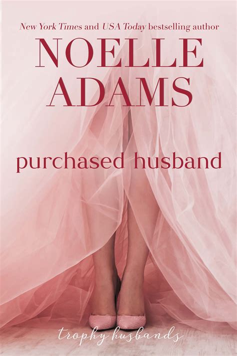 Purchased Husband — Noelle Adams
