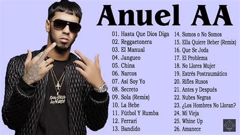 Mix Anuel Aa 2021 Mejores Canciones Anuel Aa 2021 Lo Mas Nuevo Mix