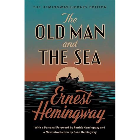 Hemingway The Old Man And The Sea Summary The Old Man And The Sea