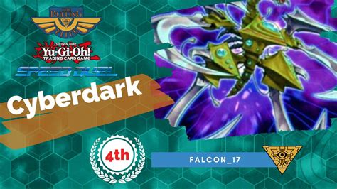 Yu Gi Oh Speed Duel Decklist Cyberdark 4th Place By Falcon17