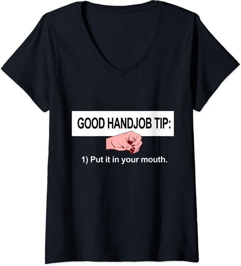 womens good handjob tip shirts put it in your mouth v neck t shirt clothing