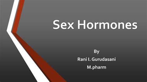 Sex Hormones Ppt