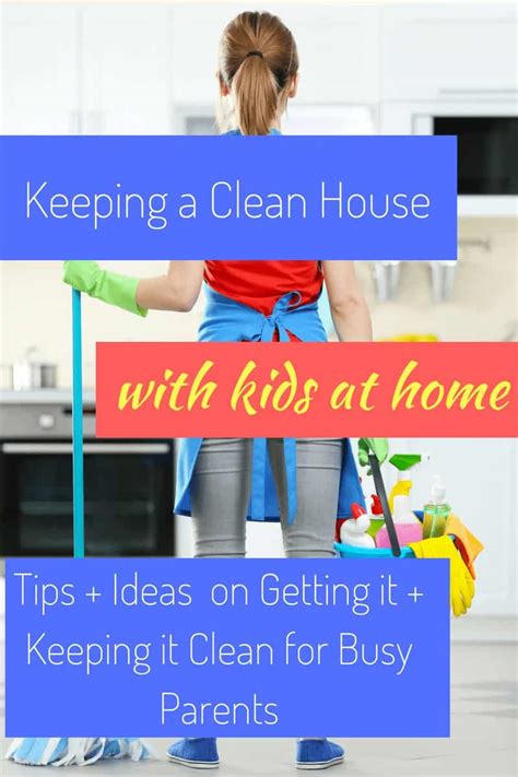 How To Keep Your House Clean With Kids