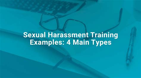 sexual harassment training examples 4 main types