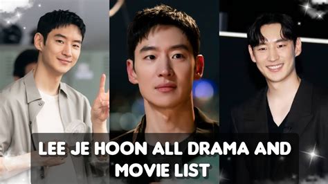 Lee Je Hoon All Drama And Movie List Lee Je Hoon Drama Lee Je