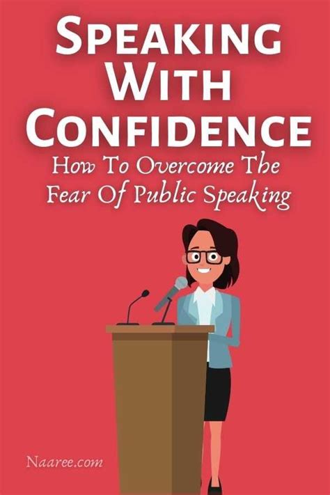 Speaking With Confidence How To Overcome The Fear Of Public Speaking