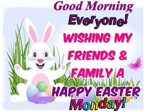 Good Morning Happy Easter Monday Pictures Photos And Images For