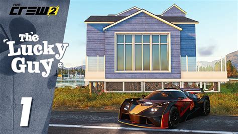 The Crew 2 The Lucky Guy 10 Step 1 House On The Bay Stories