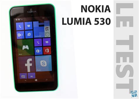 Test Du Nokia Lumia 530 Sous Windows Phone 81 Mon Windows Phone