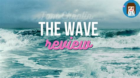 Tom Chaplin The Wave Album Review Youtube