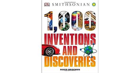 1000 Inventions And Discoveries By Roger Bridgman