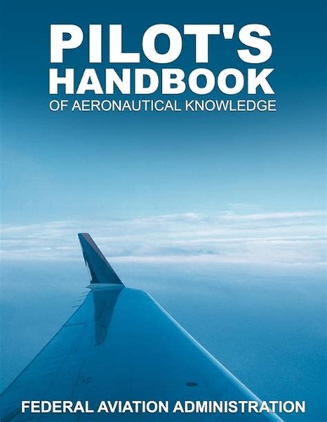 Pilots Handbook Of Aeronautical Knowledge By Federal Aviation