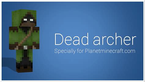 Dead Archer Minecraft Skin