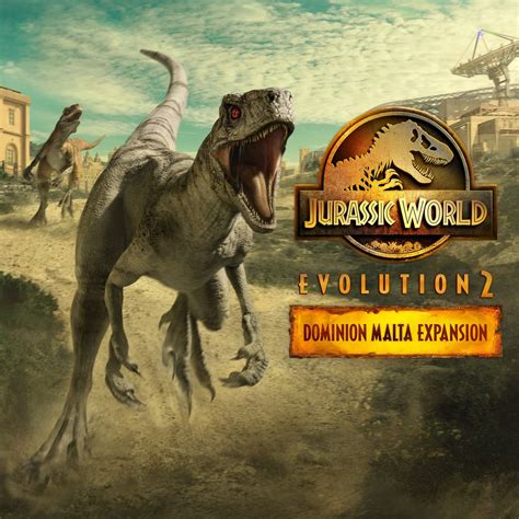 Jurassic World Evolution 2 Dominion Malta Expansion
