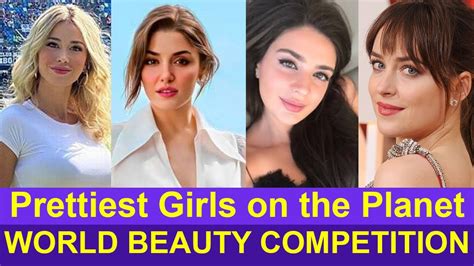 list of prettiest girls on the planet top ten most beautiful girls in the world youtube