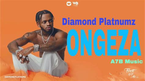 Diamond Platnumz Ongeza Official Music Video Youtube