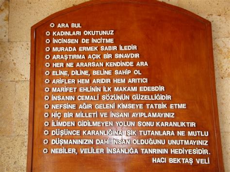 Oturduğun yeri pâk et, kazandığın lokmayı hak et. Gezi/yorum (Aktif değil): *** HACI BEKTAŞ VELİ MÜZESİ