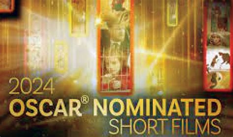 Oscar Nominated Short Film Double Header Friday February 23 2024 3