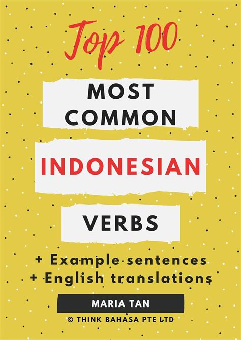 Top 100 Most Common Indonesian Verbs Easy Indonesian Book 1 Ebook
