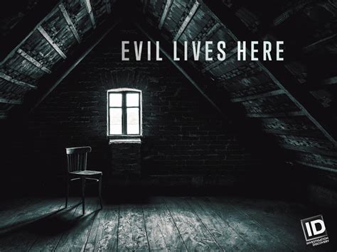 New Episodes Of Investigation Discovery Series 'Evil Lives Here' | Shows | Investigation Discovery