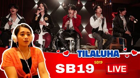 Sb19 Tilaluha Tmpusuan The Love Show Sb 19 Reaction Youtube