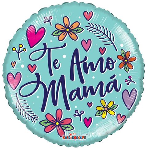 Globo 18″ Te Amo Mama 37132 Flores Con Mensaje