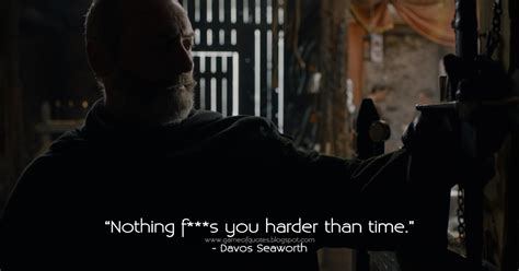 Game Of Thrones Quotes Nothing Fs You Harder Than Time