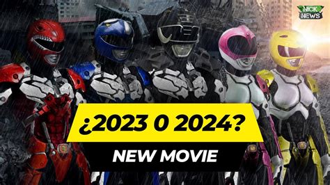 La Nueva Pelicula De Power Rangers ¿2023 O 2024 Youtube